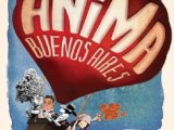 “Anima Buenos Aires” Brings handcrafted Animation to Big Screen