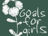 Goals for Girls acclaimed by local & international press